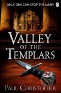 Kniha: Valley of the Templars (Paul Christopher). Michael Joseph, 2013