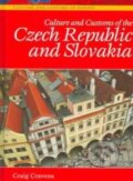 Culture and Customs of the Czech Republic and Slovakia - Craig Cravens, Greenwood, 2006