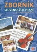 Zborník slovenských piesní pre 1. stupeň zakladnych škôl - Drahomíra Benciová, Ladislav Robinek, Expol Pedagogika, 2009