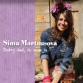 Sima Martausová: Dobrý deň, to som ja. - Sima Martausová, Hudobné albumy, 2013