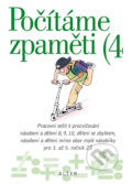 Kniha: Počítáme zpaměti 4 pro 3. ročník ZŠ (Jiří Volf). Alter, 2013