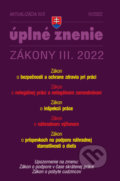 Aktualizácia III/2/2022 - BOZP, Inšpekcia práce, Nelegálne zamestnávanie, Poradca s.r.o., 2022