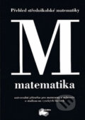 Matematika - Přehled středoškolské matematiky, 1999