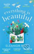 Kniha: Everything is Beautiful (Eleanor Ray). Little, Brown, 2021