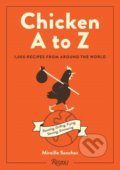 Chicken A to Z - Mireille Sanchez, Rizzoli Universe, 2021
