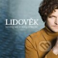 Hudobné CD: Matěj Metoděj Štrunc: Lidověk (Indies). Indies, 2022