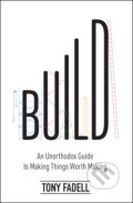Build - Tony Fadell, HarperCollins, 2022