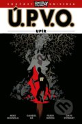 Ú.P.V.O. 16 - Upír - Mike Mignola, Gabriel Bá (Ilustrátor), Fábio Moon (Ilustrátor), Comics centrum, 2022