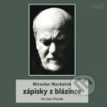 Zápisky z blázince - Miroslav Macháček, Tebenas, 2022