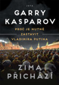 Zima přichází - Garry Kasparov, Jota, 2022