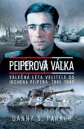 Kniha: Peiperova válka (Danny S. Parker). Elka Press, 2022