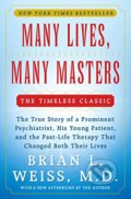 Many Lives, Many Masters - Brian L. Weiss, Simon & Schuster, 1988