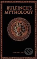 Bulfinch´s Mythology - Thomas Bulfinch, Canterbury Classics, 2014