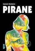 Kniha: Pirane (Harold Robbins). Epos, 2003