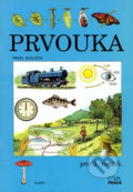 Kniha: Prvouka pro 3.ročník ZŠ - učebnice (Práce). Práce