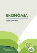 Ekonómia - Judita Táncošová a kolektív, Wolters Kluwer (Iura Edition), 2013