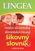 Rusko-slovenský a slovensko-ruský šikovný slovník, Lingea, 2013