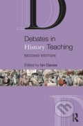 Kniha: Debates in History Teaching (Ian Davies)