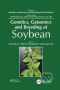 Kniha: Genetics, Genomics, and Breeding of Soybean (Kristin Bilyeu, Milind B. Ratnaparkhe a Chittaranjan Kole)