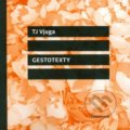 Gestotexty - TJ Vjuga, Vlna, 2022