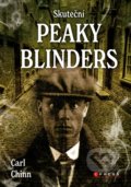 Skuteční Peaky Blinders - Carl Chinn, CPRESS, 2022