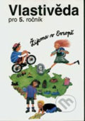 Kniha: Vlastivěda pro 5.ročník ZŠ - učebnice (ALBRA). ALBRA