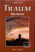 Kniha: Traum (Milan Němeček). Tiskový express, 2022
