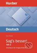 Kniha: Deutsch üben 06 (Hans Földeak). Max Hueber Verlag, 2007