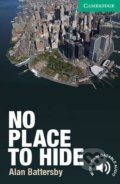 Kniha: No Place to Hide (Alan Battersby). Cambridge University Press, 2011
