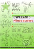 Esperanto přímou metodou - Stano Marček, KAVA-PECH, 2010