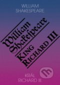 Král Richard III. / King Richard III - William Shakespeare, Romeo, 2022