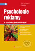 Psychologie reklamy - Jitka Vysekalová a kol., Grada, 2012
