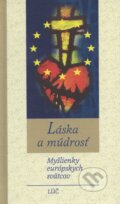 Kniha: Láska a múdrosť (Pierre Lefévre). Lúč, 2009