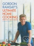 Gordon Ramsay&#039;s Ultimate Home Cooking - Gordon Ramsay, 2013