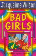 Bad Girls - Jacqueline Wilson, Corgi Books, 2006