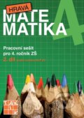 Hravá matematika 4 (II. díl) - Eva Hrubčová, Marcela Mikelová, Jana Olžbutová, Taktik, 2013