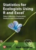 Kniha: Statistics for Ecologists Using R and Excel (Mark Gardener). Pelagic, 2011