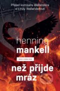 E-kniha: Než přijde mráz (Henning Mankell), 2013