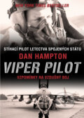 Viper Pilot - Dan Hampton, 2013