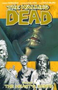 Kniha: The Walking Dead 4 (Robert Kirkman). Image Comics, 2009
