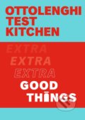 Ottolenghi Test Kitchen - Extra Good Things - Noor Murad, Yotam Ottolenghi, Ebury, 2022