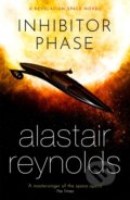 Inhibitor Phase - Alastair Reynolds, Orion, 2022