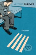 Kniha: Falconer (John Cheever). Vintage, 2014