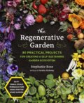 Kniha: The Regenerative Garden (Stephanie Rose). Cool Springs, 2022