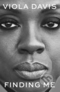 E-kniha: Finding Me (Viola Davis), 2022