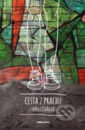 Kniha: Cesta z prachu (Soňa Císařová). Pointa, 2022