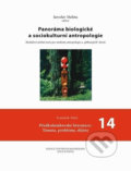 Panoráma biologické a sociokulturní antropologie 14 - Jaroslav Malina, Muni Press, 2003