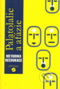 Palatolalie a afázie - Dana Kutálková, Septima, 2007