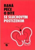Psychomotorický vývoj sluchově postižených dětí v předškolním věku - Zuzana Půstová, Septima