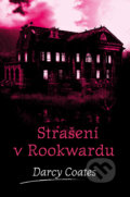 E-kniha: Strašení v Rookwardu (Darcy Coates). Fobos, 2022